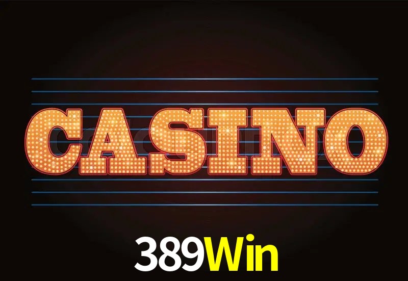 Recursos de Bônus 389Win